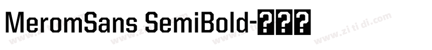 MeromSans SemiBold字体转换